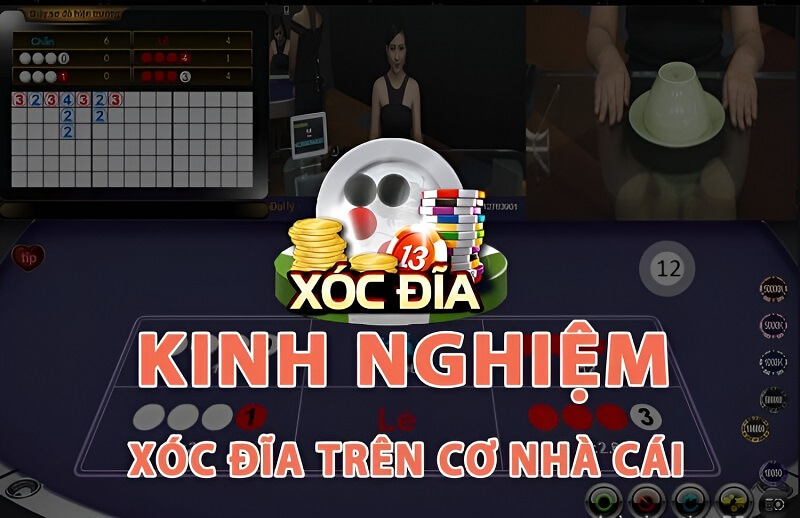 Kinh nghiệm chơi xóc đĩa thành công