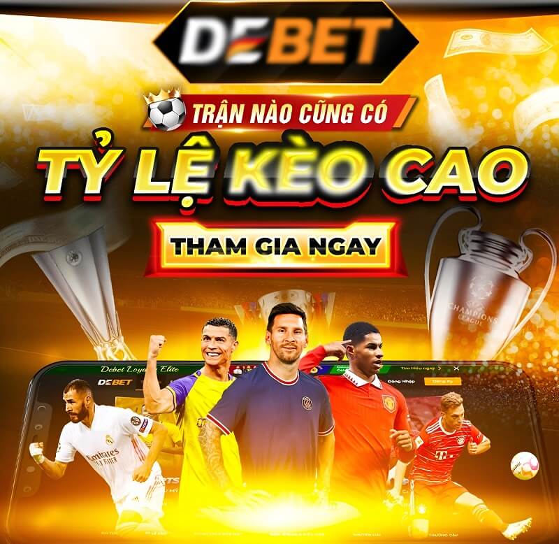 Tổng quan về Debet - Nhà cái cá cược uy tín hàng đầu