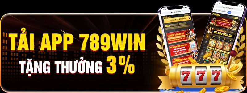 Lý do người chơi nên tải 789Win app về thiết bị