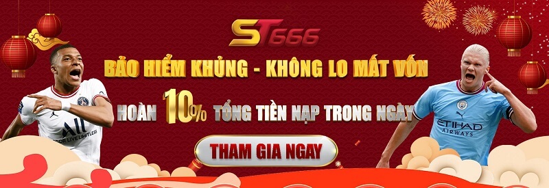 Hàng ngàn những khuyến mãi siêu khủng chỉ có tại nhà cái ST666