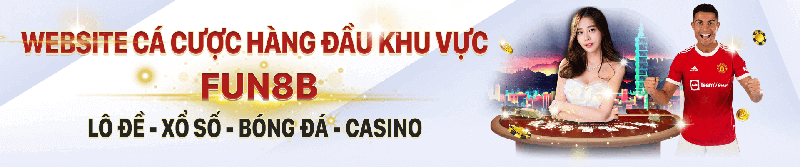 Giới thiệu khái quát về nhà cái Fun88