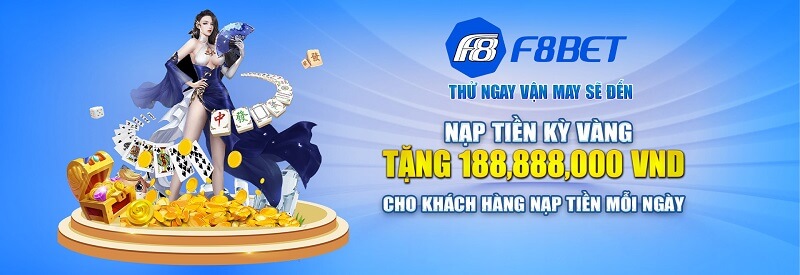 Trải nghiệm F8bet nhận ngay ưu đãi khủng 