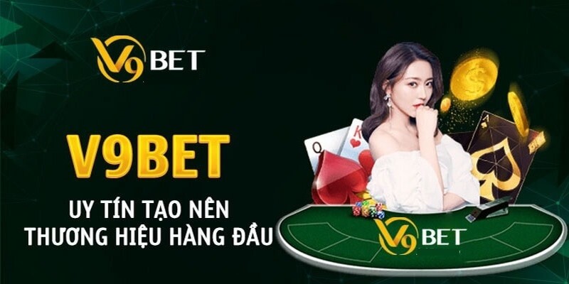 Giới thiệu sơ lược về nhà cái uy tín V9bet