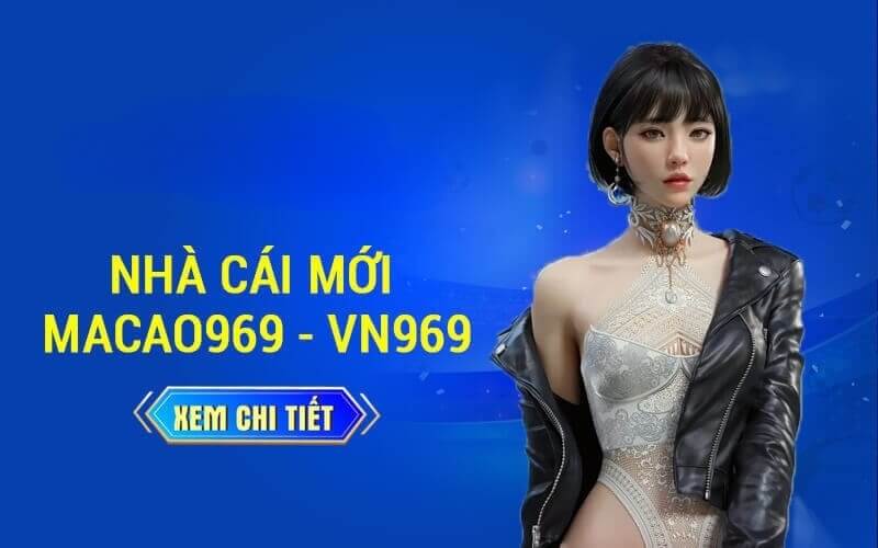 Đôi nét khái quát về nhà cái uy tín VN969