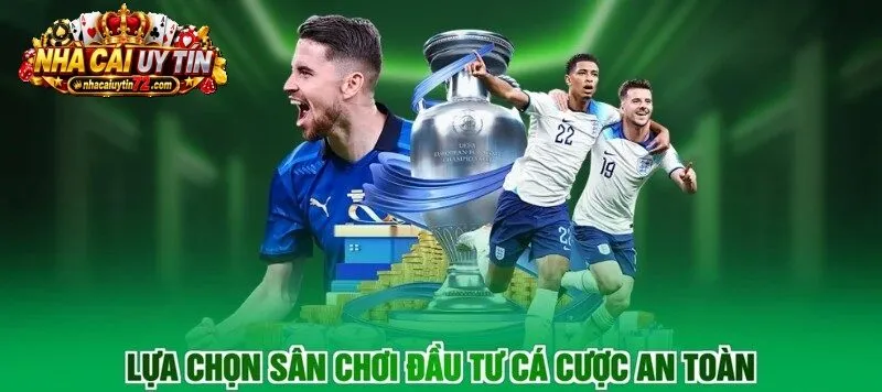 Lựa chọn sân chơi đầu tư cá cược an toàn